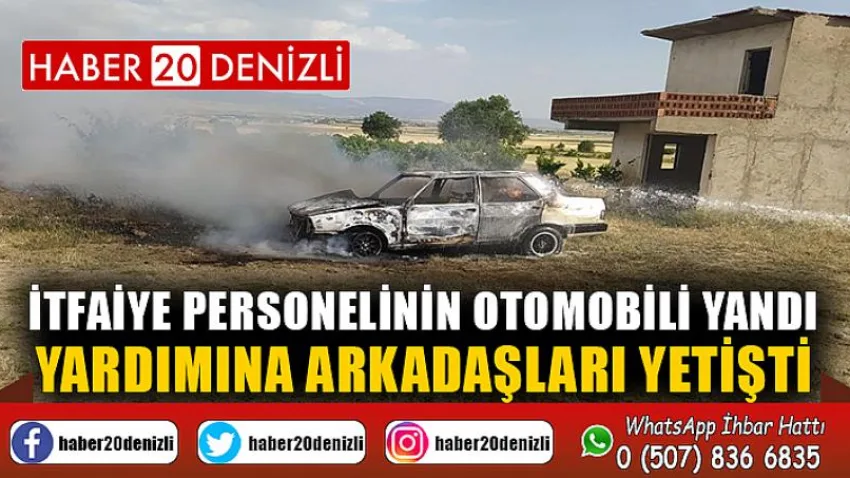 İtfaiye personelinin otomobili yandı, yardımına arkadaşları yetişti