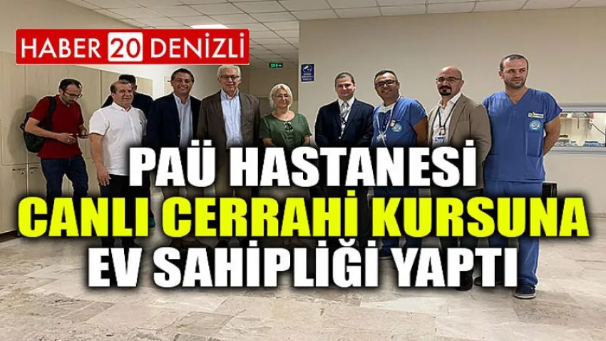 PAÜ Hastanesi Canlı Cerrahi Kursuna Ev Sahipliği Yaptı