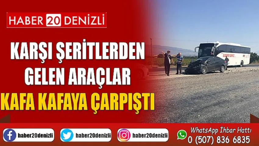 Karşı şeritlerden gelen araçlar kafa kafaya çarpıştı