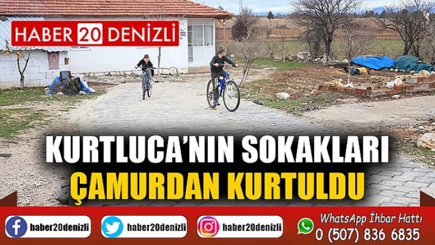 Kurtluca’nın sokakları çamurdan kurtuldu