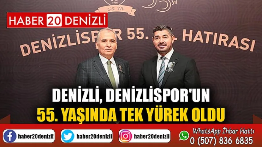 Denizli, Denizlispor'un 55. yaşında tek yürek oldu