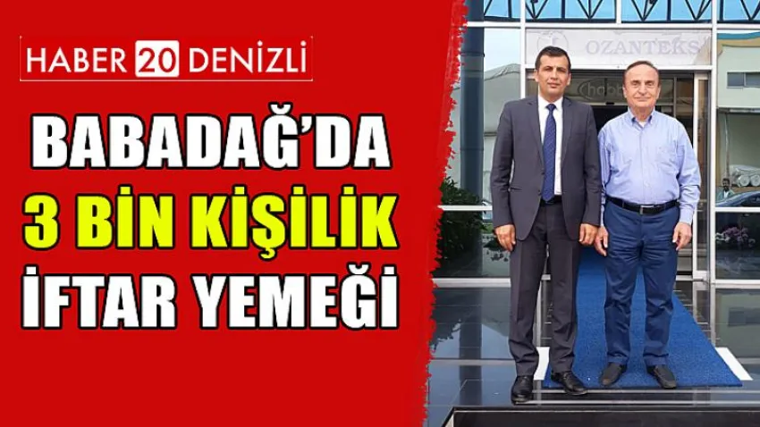 Babadağ’da 3 Bin Kişilik İftar
