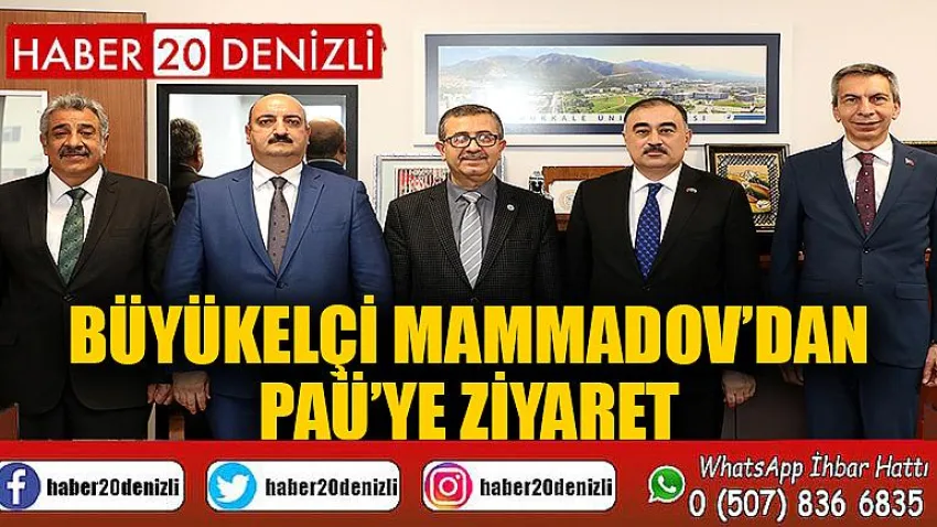 Büyükelçi Mammadov’dan PAÜ’ye Ziyaret