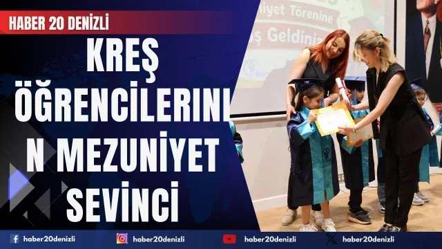 Merkezefendi’de kreş öğrencilerinin mezuniyet sevinci