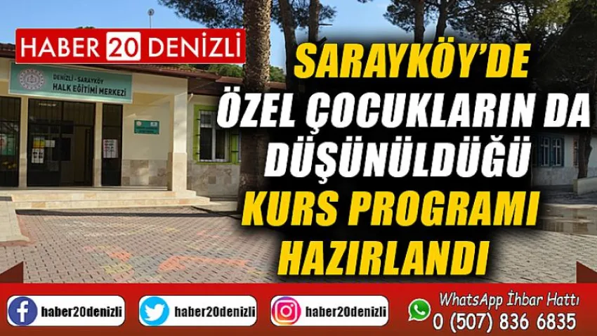 Sarayköy’de özel çocukların da düşünüldüğü kurs programı hazırlandı