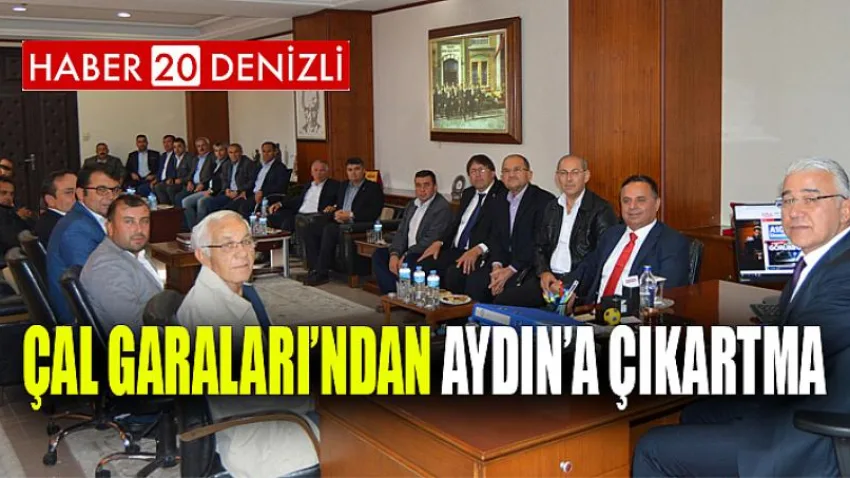 Çal Garaları’ndan Aydın’a Çıkartma