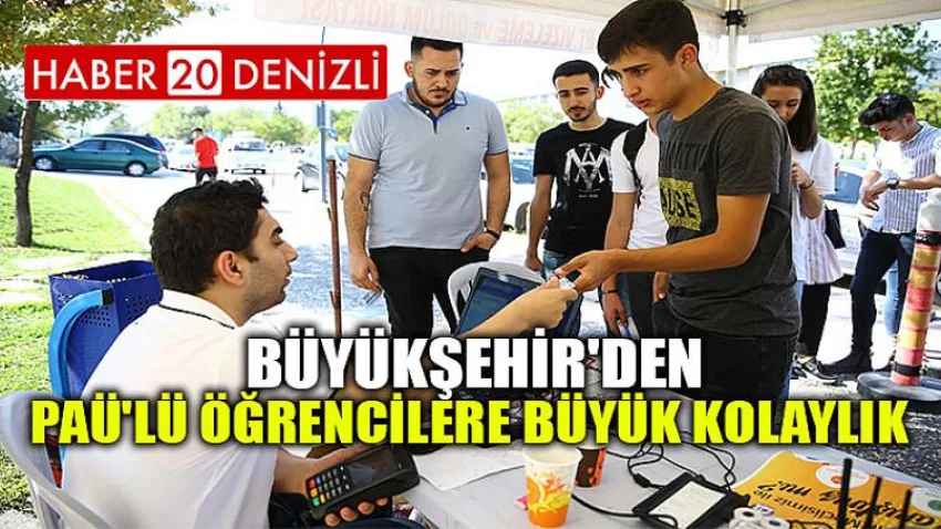 Büyükşehir'den PAÜ'lü öğrencilere büyük kolaylık