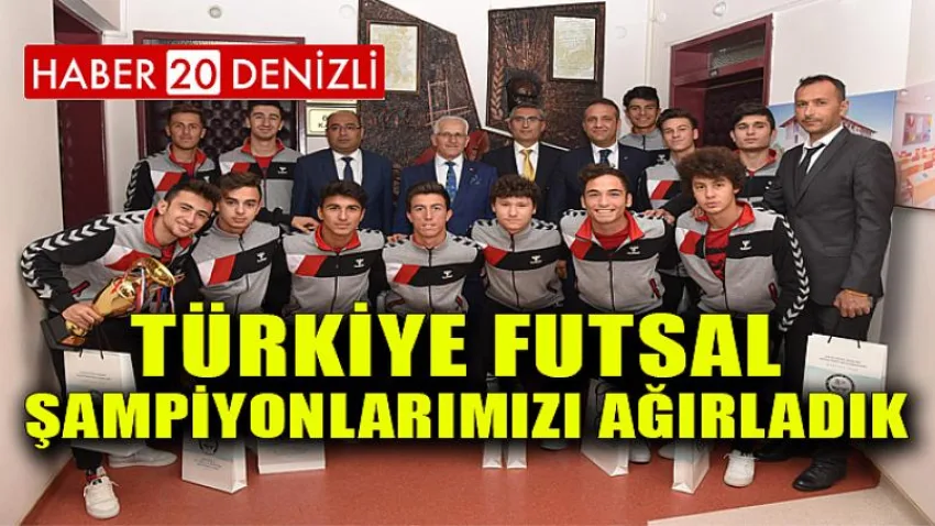 Türkiye Futsal Şampiyonlarımızı Ağırladık
