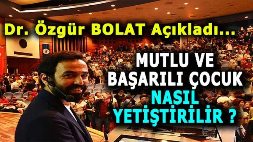 Mutlu ve Başarılı Çocuk Nasıl Yetiştirilir ?