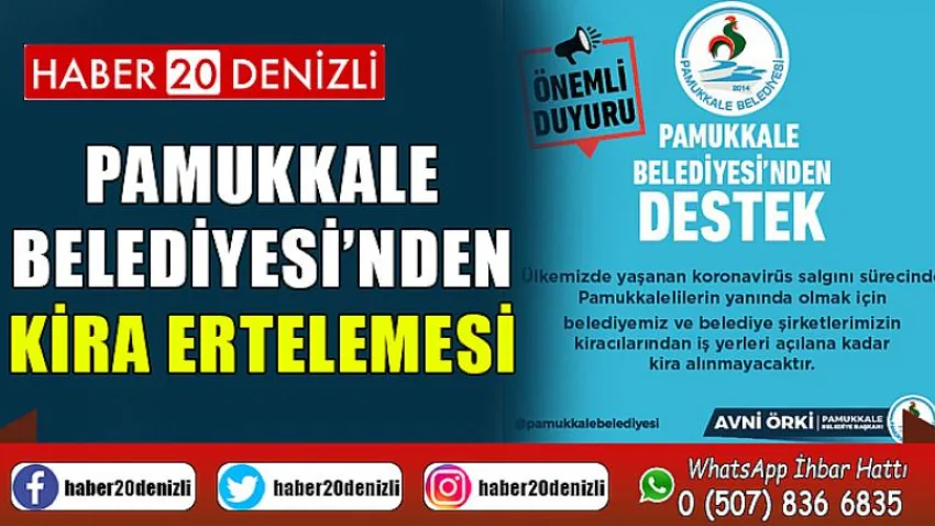 Pamukkale Belediyesi’nden Kira Ertelemesi
