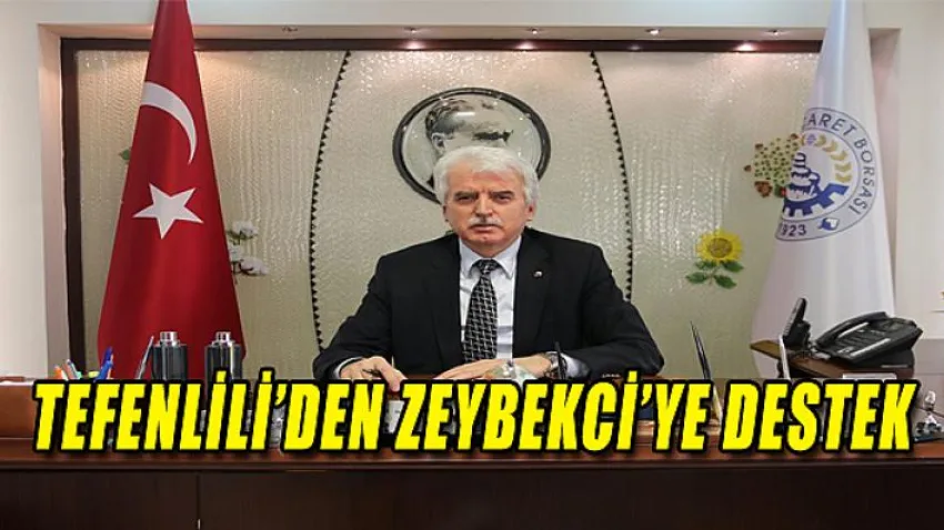 Tefenlili'den Zeybekci'ye Destek