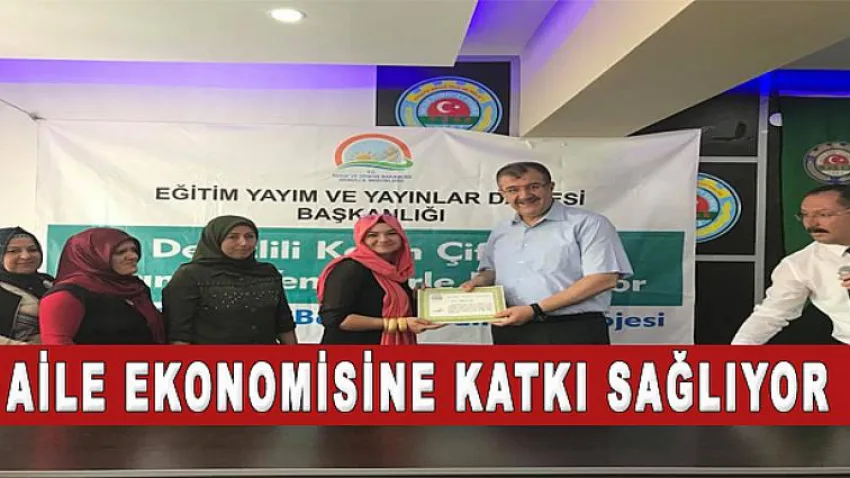 Aile Ekonomisine Katkı Sağlıyor