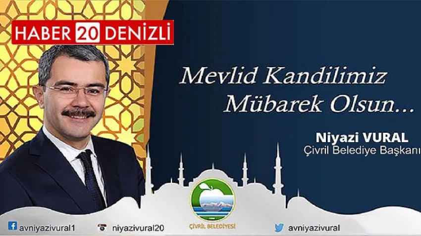 Başkan Niyazi Vural'dan Mevlid Kandili Mesajı