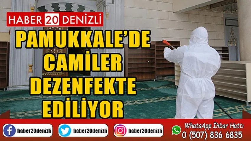 Pamukkale’de Camiler Dezenfekte Ediliyor