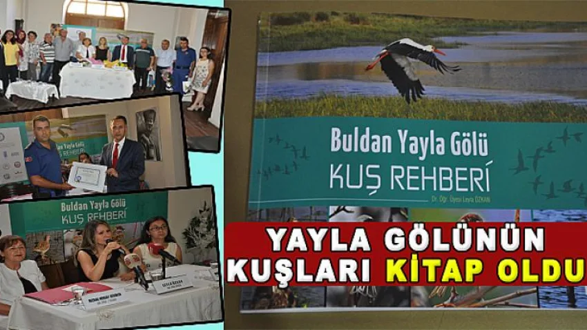 Yayla Gölü'nün Kuşları Kitap Oldu