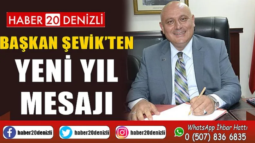 Başkan Şevik’ten yeni yıl mesajı