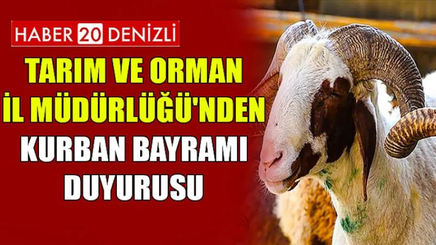 Tarım ve Orman İl Müdürlüğü'nden Kurban Bayramı Duyurusu