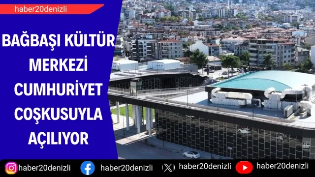 Bağbaşı Kültür Merkezi Cumhuriyet Coşkusuyla Açılıyor
