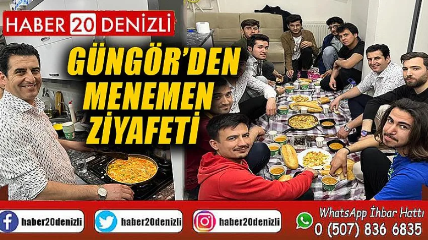 Güngör’den Menemen ziyafeti