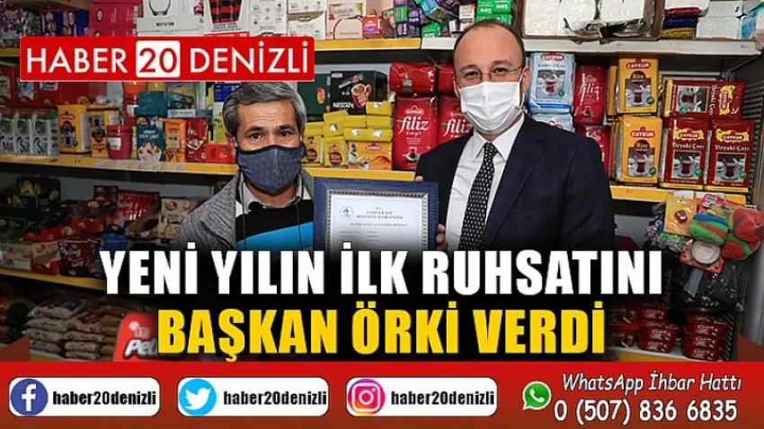 Yeni Yılın İlk Ruhsatını Başkan Örki Verdi