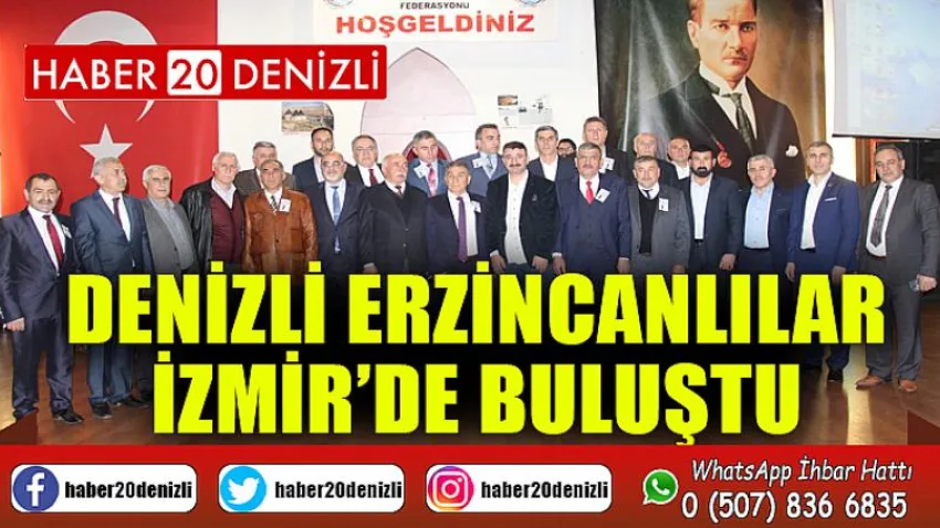 Denizli Erzincanlılar İzmir’de buluştu