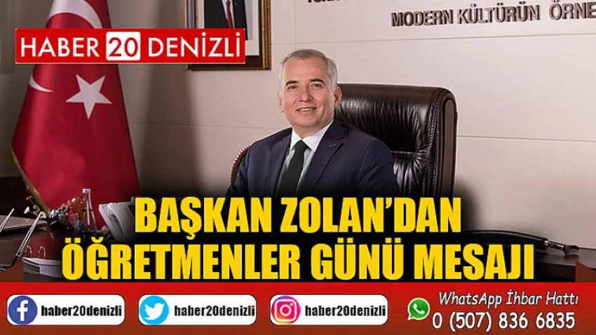 Başkan Zolan’dan Öğretmenler Günü mesajı