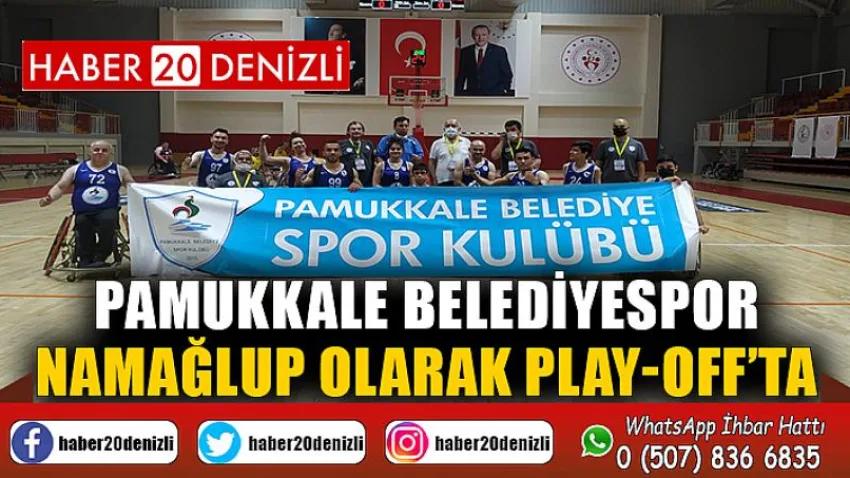 Pamukkale Belediyespor Namağlup Olarak Play-off’ta