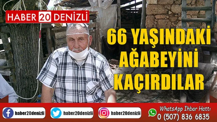 Kardeşinin evinde çay içip 66 yaşındaki ağabeyini kaçırdılar