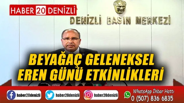 Beyağaç Geleneksel Eren Günü Etkinlikleri