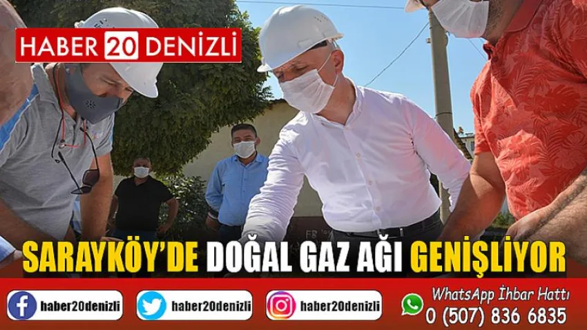 Sarayköy’de doğal gaz ağı genişliyor