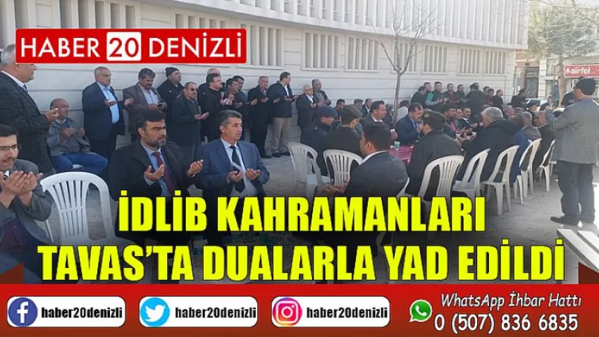 İdlib kahramanları Tavas’ta dualarla yad edildi