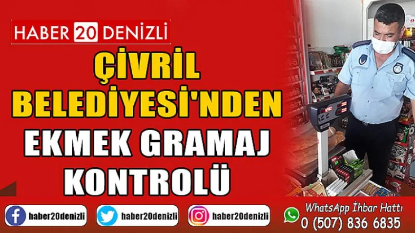 Çivril Belediyesi'nden Ekmek Gramaj Kontrolü