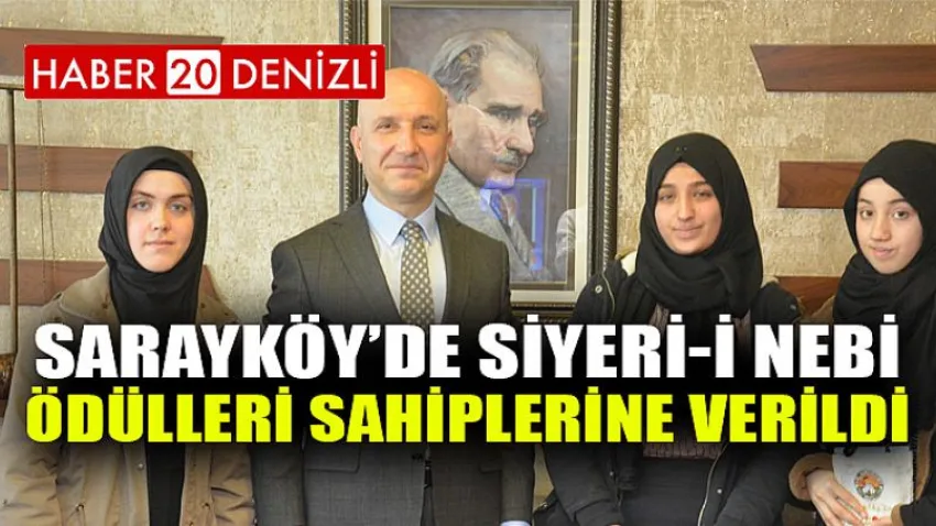 Sarayköy’de Siyeri-i Nebi Ödülleri Sahiplerine Verildi