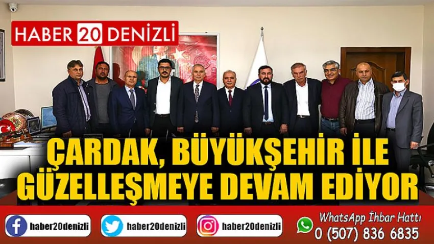 Çardak, Büyükşehir ile güzelleşmeye devam ediyor