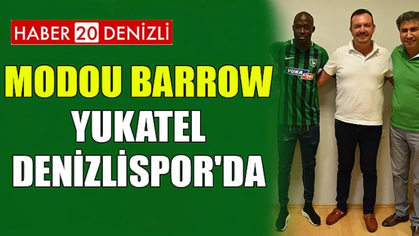 Modou Barrow Yukatel Denizlispor'da