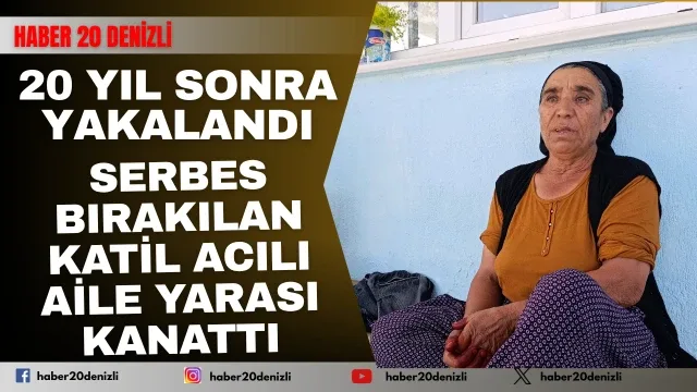 20 yıl sonra yakalanan katil zanlısının serbest kalması acılı ailenin yarasını kanattı
