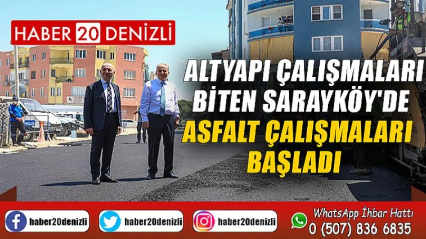 Altyapı çalışmaları biten Sarayköy'de asfalt çalışmaları başladı