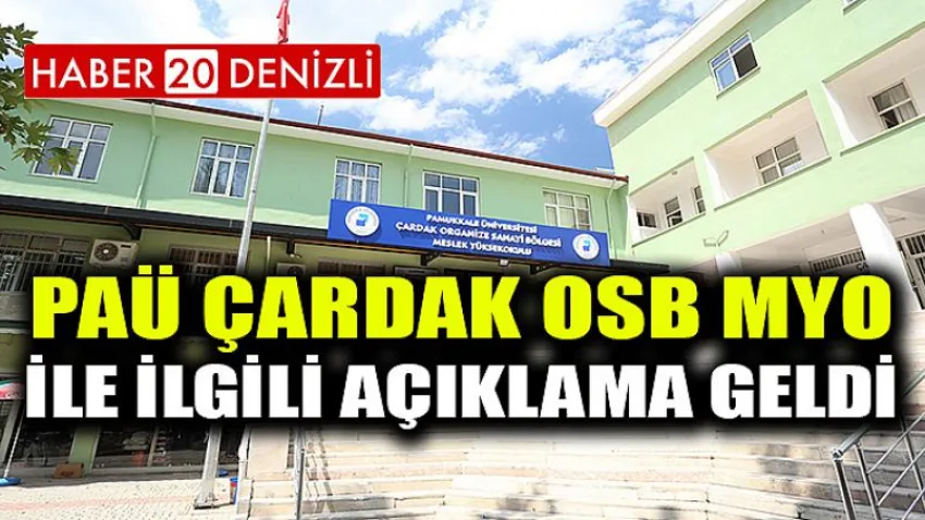 PAÜ Çardak OSB Myo ile İlgili Açıklama Geldi