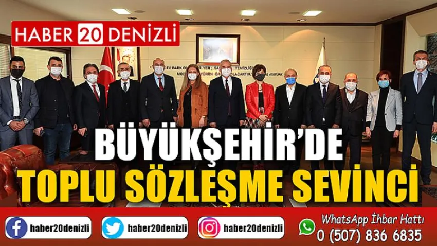 Büyükşehir’de Toplu Sözleşme Sevinci