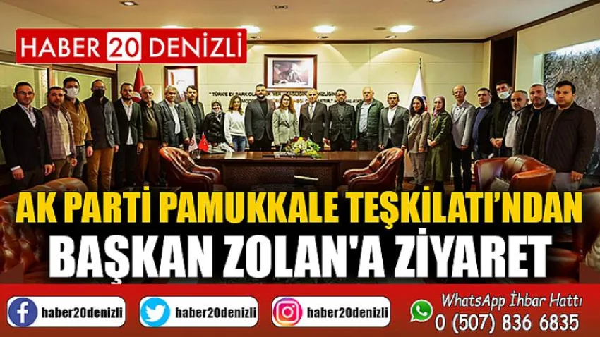 AK Parti Pamukkale Teşkilatı’ndan Başkan Zolan'a ziyaret