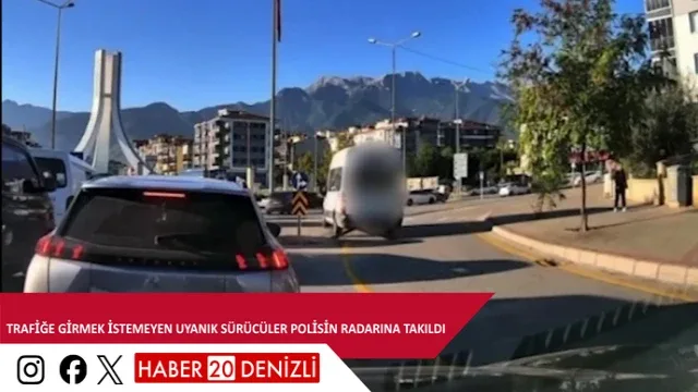 Trafiğe girmek istemeyen uyanık sürücüler polisin radarına takıldı