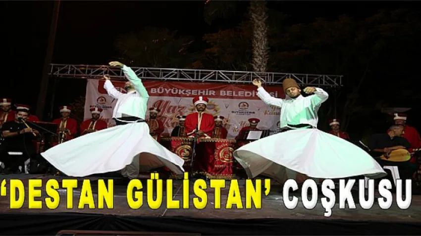 Destan Gülistan' Coşkusu