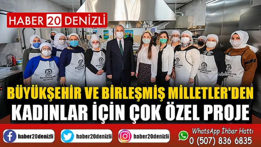 Büyükşehir ve Birleşmiş Milletler'den kadınlar için çok özel proje