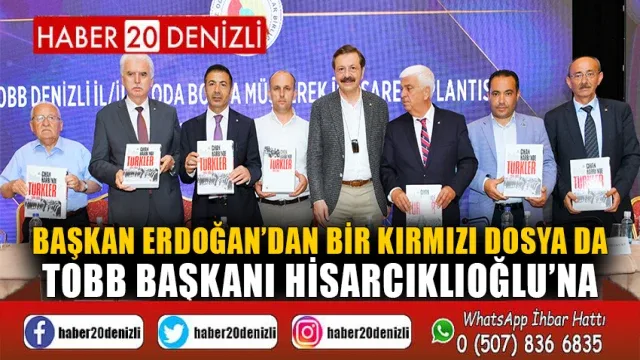 Başkan Erdoğan’dan Bir Kırmızı Dosya da Tobb Başkanı Hisarcıklıoğlu’na