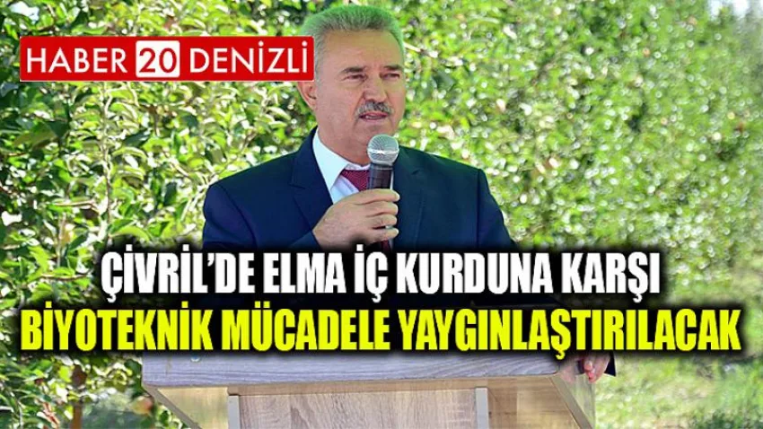 Çivril’de Elma İç Kurduna Karşı Biyoteknik Mücadele Yaygınlaştırılacak