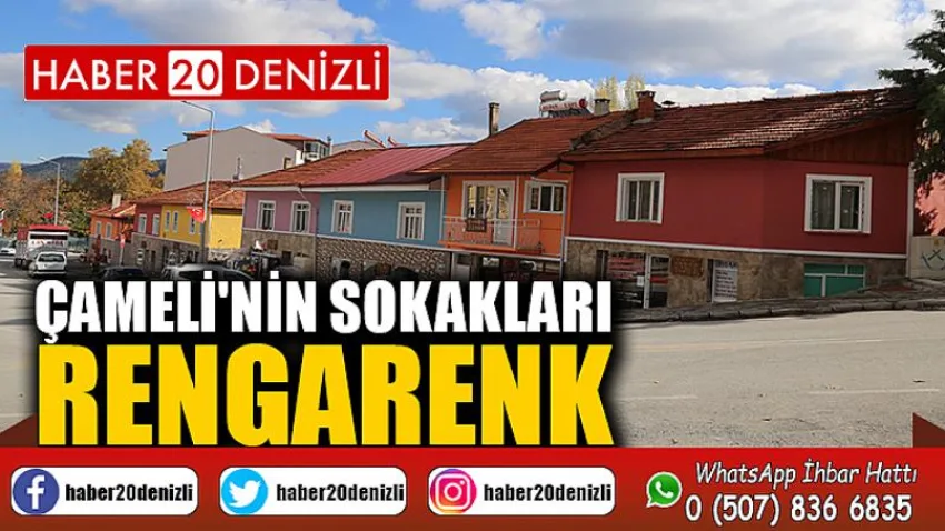 Çameli'nin sokakları rengarenk
