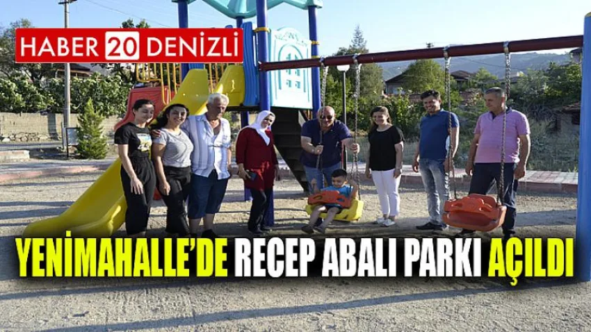 Yenimahalle’de Recep Abalı Parkı açıldı