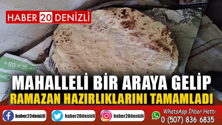 Mahalleli bir araya gelip Ramazan hazırlıklarını tamamladı