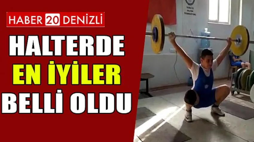 Halterde En İyiler Belli Oldu