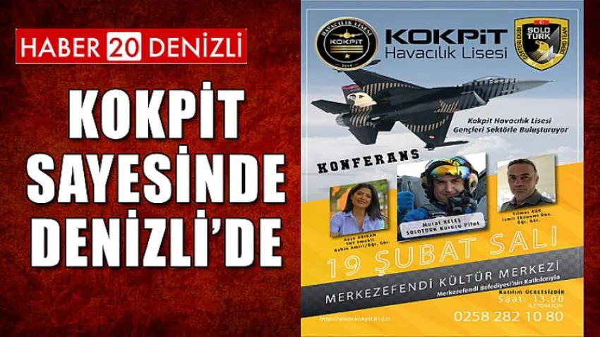 Kokpit Sayesinde Denizli’de